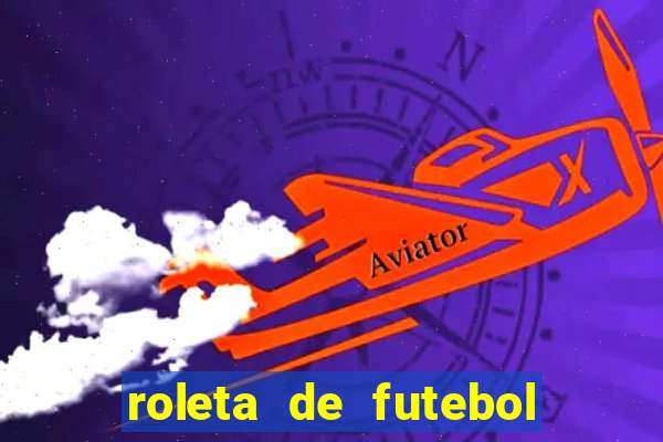 roleta de futebol carreira roleta